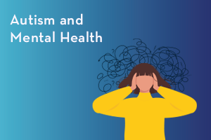 Autism and mental health